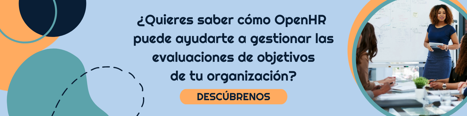 ¿Quieres saber cómo OpenHR puede ayudarte a gestionar las evaluaciones de objetivos de tu organización-1